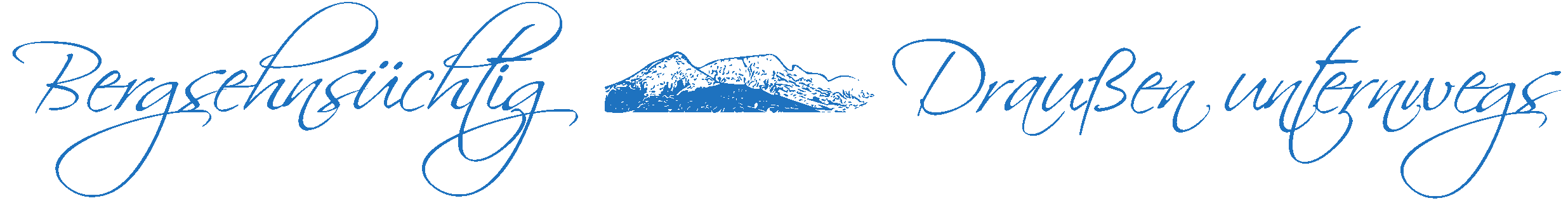 Bergsehnsüchtig